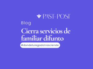 6 pasos para cerrar cuentas y servicios de un familiar fallecido | Past Post