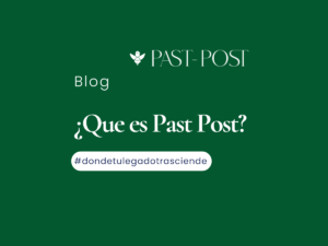 ¿Qué es el Past Post?​ App Afterlife | Past Post